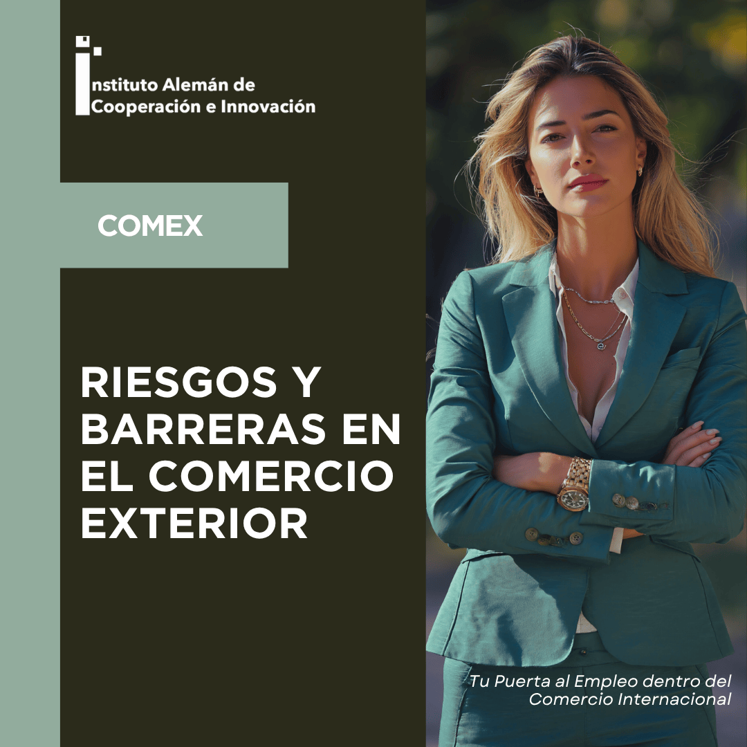 riesgos y barreras en el comercio exterior