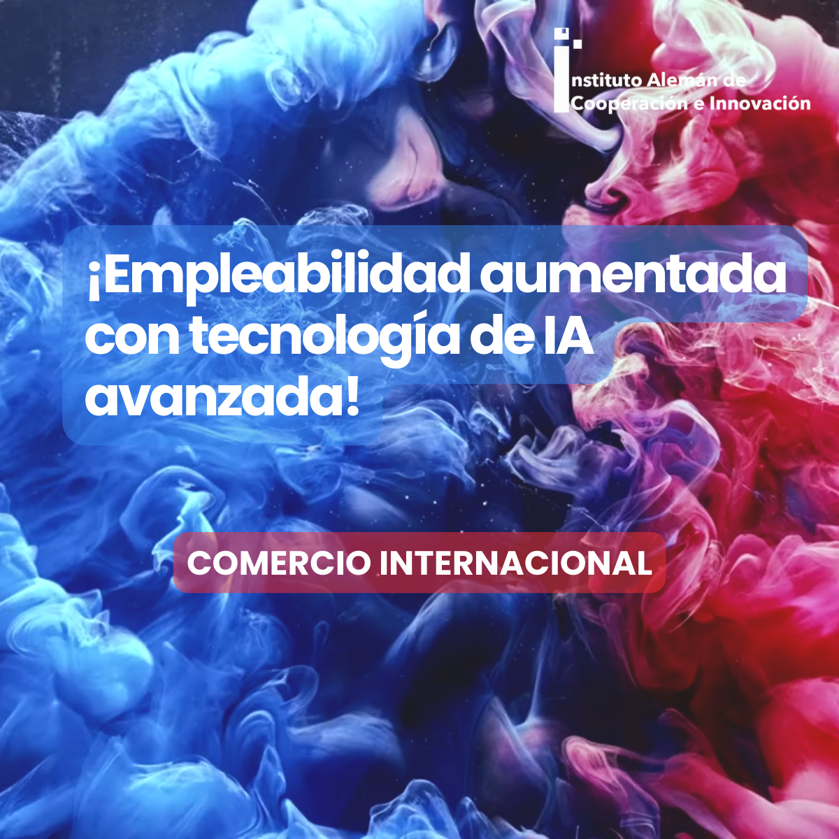 Máster en Dirección de Comercio Internacional con Inteligencia Artificial Avanzada - IACI®