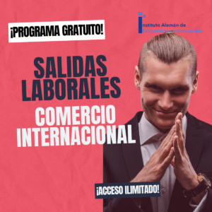 Curso gratis de comercio internacional - roles y funciones dentro del Comercio Exterior