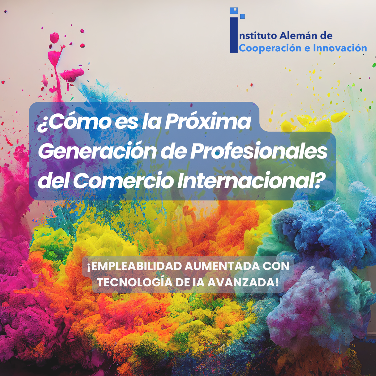 ¿Cómo ES la Próxima Generación de Profesionales del Comercio Internacional?