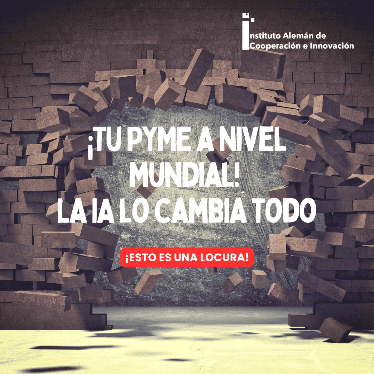 ¡Tu PYME a nivel mundial! La IA lo cambia todo